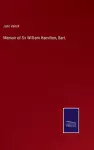 Memoir of Sir William Hamilton, Bart. cover