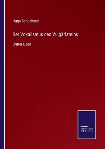 Der Vokalismus des Vulgärlateins cover