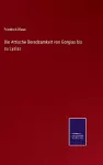 Die Attische Beredsamkeit von Gorgias bis zu Lysias cover