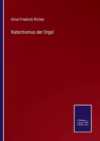 Katechismus der Orgel cover