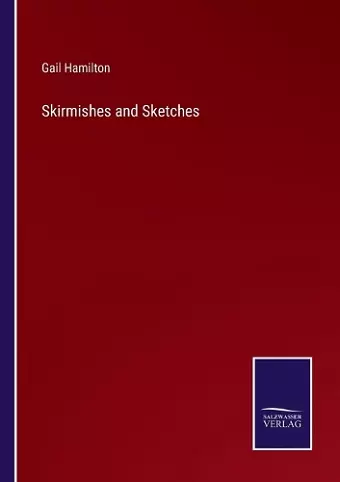 Skirmishes and Sketches cover