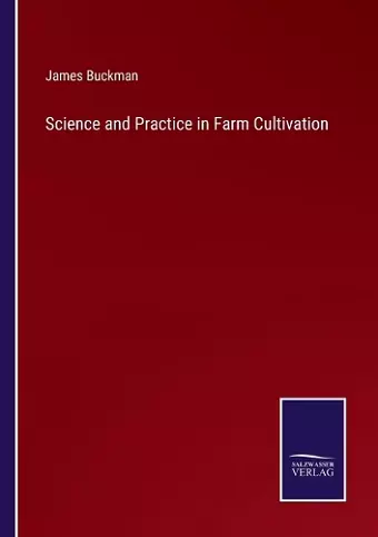 Science and Practice in Farm Cultivation cover