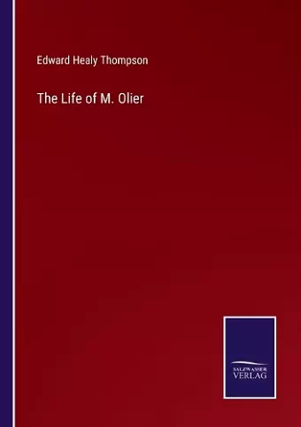 The Life of M. Olier cover