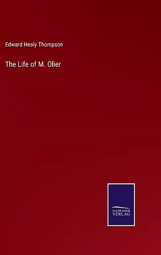 The Life of M. Olier cover