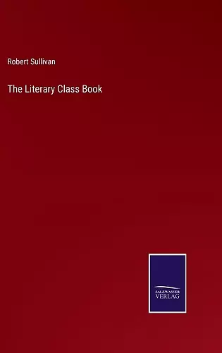 The Literary Class Book cover