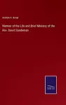 Memoir of the Life and Brief Ministry of the Rev. David Sandeman cover