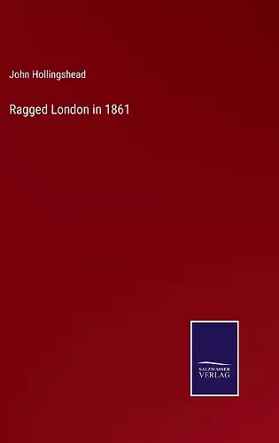 Ragged London in 1861 cover