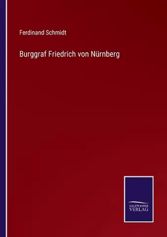 Burggraf Friedrich von Nürnberg cover