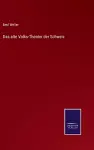 Das alte Volks-Theater der Schweiz cover