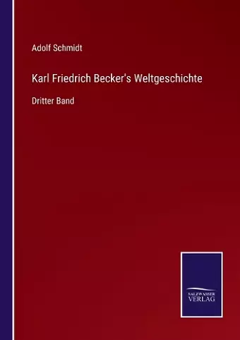 Karl Friedrich Becker's Weltgeschichte cover