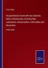 Vergleichende Grammatik des Sanskrit, Send, Armenischen, Griechischen, Lateinische, Altslavischen, Gothischen und Deutschen cover