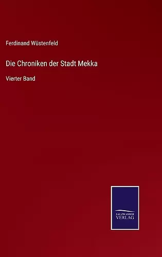 Die Chroniken der Stadt Mekka cover