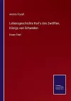 Lebensgeschichte Karls des Zwölften, Königs von Schweden cover