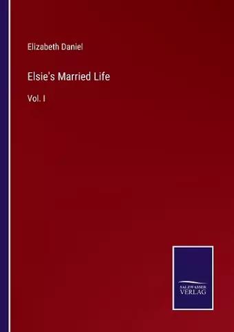 Elsie's Married Life cover