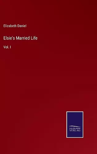 Elsie's Married Life cover