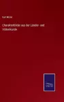 Charakterbilder aus der Länder- und Völkerkunde cover