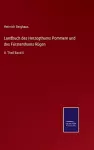 Landbuch des Herzogthums Pommern und des Fürstenthums Rügen cover