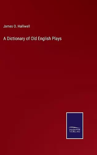 A Dictionary of Old English Plays cover