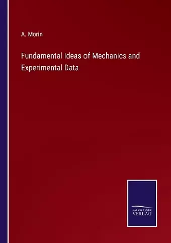 Fundamental Ideas of Mechanics and Experimental Data cover