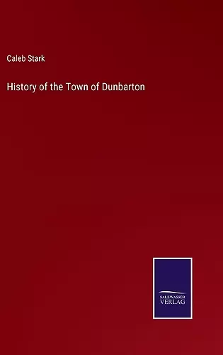 History of the Town of Dunbarton cover