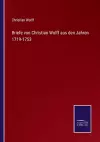 Briefe von Christian Wolff aus den Jahren 1719-1753 cover