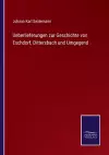 Ueberlieferungen zur Geschichte von Eschdorf, Dittersbach und Umgegend cover