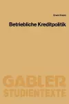 Betriebliche Kreditpolitik cover