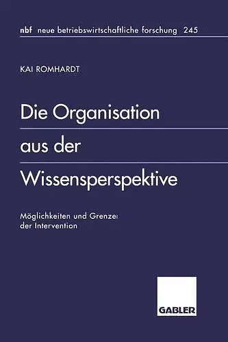 Die Organisation aus der Wissensperspektive cover