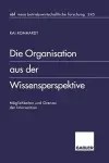 Die Organisation aus der Wissensperspektive cover