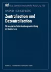 Zentralisation und Dezentralisation cover