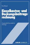 Einzelkosten- und Deckungsbeitragsrechnung cover