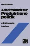 Arbeitsbuch zur Produktionspolitik cover