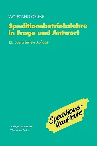 Speditionsbetriebslehre in Frage und Antwort cover
