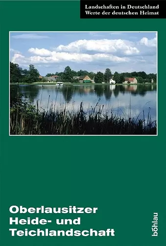 Die Oberlausitzer Heide- und Teichlandschaft cover
