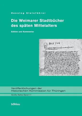 Die Weimarer Stadtbücher des späten Mittelalters cover