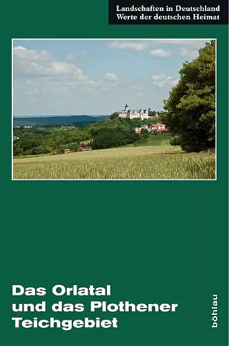 Das Orlatal und das Plothener Teichgebiet cover