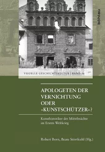 Apologeten der Vernichtung oder »Kunstschützer«? cover