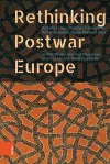 Rethinking Postwar Europe cover