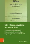 NS-"Rassenhygiene" im Raum Trier cover