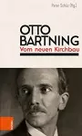 Otto Bartning: Vom neuen Kirchbau cover