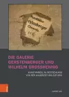 Die Galerie Gerstenberger und Wilhelm Grosshennig cover