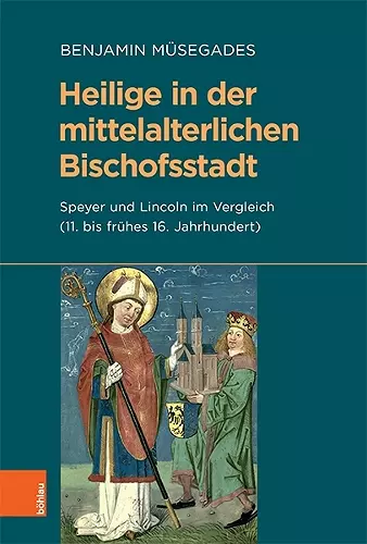 Heilige in der mittelalterlichen Bischofsstadt cover