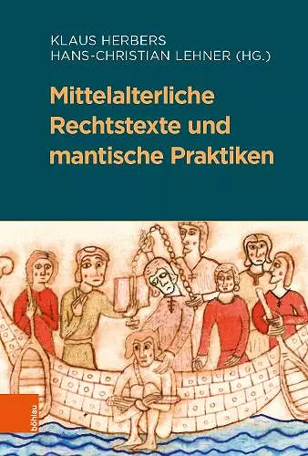 Mittelalterliche Rechtstexte und mantische Praktiken cover