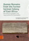 Human Remains from the Former German Colony of East Africa cover