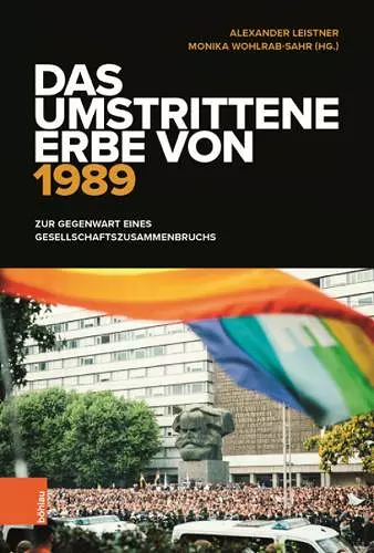 Das umstrittene Erbe von 1989 cover