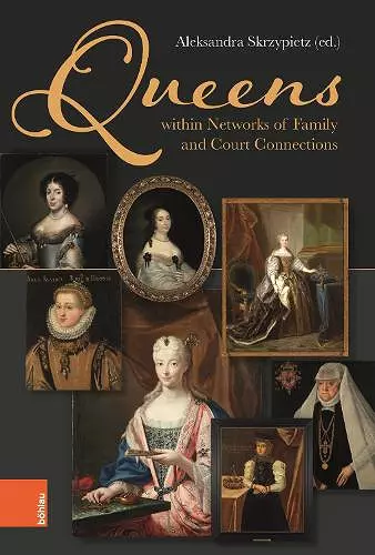Queens within Networks of Family and Court Connections cover