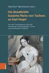 Die Brautbriefe Susanna Maria von Tuchers an Karl Hegel cover