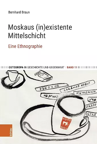 Moskaus (in)existente Mittelschicht cover