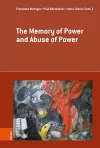 The Memory of Power and Abuse of Power cover