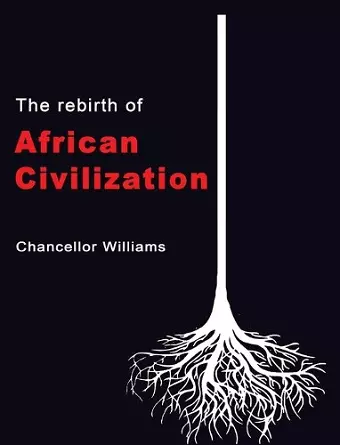 The Rebirth of African Civilization cover